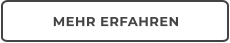 MEHR ERFAHREN